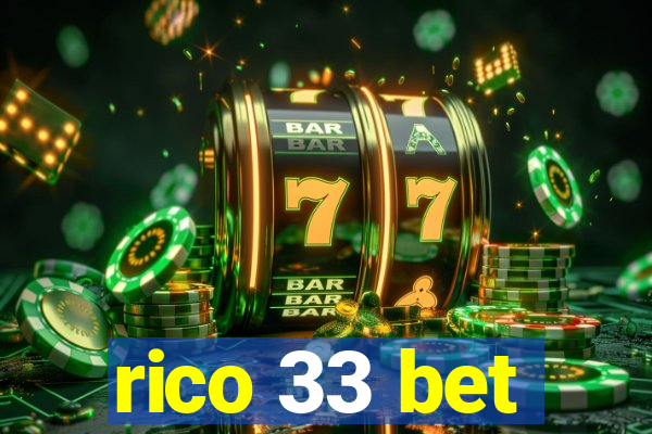 rico 33 bet